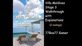 Villa Maldives stage 3 Walkthrough with explanations