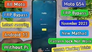 All Moto FRP Bypass Android 13 Latest Security November 2023 || Moto G54 FRP Bypass Android 13 2023