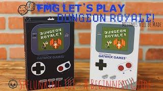 ️FMG Let's Play Dungeon Royale by Gatwick Games - Episode 1 