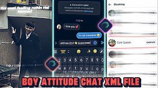  Messenger Attitude Chat XML File Download | Boy Attitude Alightmotion XML Preset | AM XML File