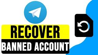 How to RECOVER BANNED TELEGRAM ACCOUNT 2024 | Appeal For Banned Account Recovery (2 Methods)