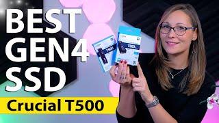 The New King of Gen4 SSDs - Crucial T500 Review