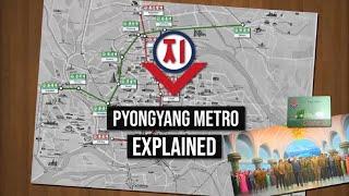 Pyongyang Metro EXPLAINED | North Korea's Metro Network | REMASTERED