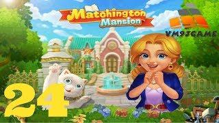 Matchington Mansion - Gameplay Walkthrough Part 24 - Levels 211-220 (iOS, Android)