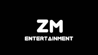 Zero Media Entertainment Intro !