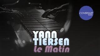 Yann Tiersen - Le Matin / #coversart