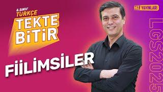 TEKTE BİTİR - LGS 2025: 8. Sınıf Türkçe Fiilimsiler Full Konu Anlatımı