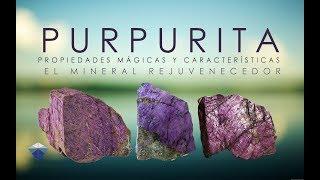 Purpurita - Propiedades Mágicas y Caracteristicas | Minerales de colección