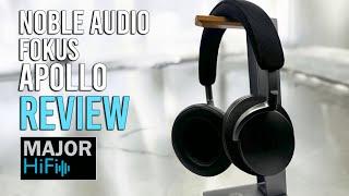 Noble Audio Fokus Apollo Review