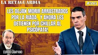 ¡Les dejan morir arrastrados por la riada y ahora les detienen por chillar al psicópata!