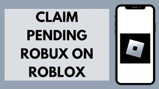 How To Claim Pending Robux (EASY!) | Fix Robux Donation Not Showing Up