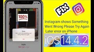 How to Fix Instagram Shows Something Went Wrong Please Try Again Later Error when Posting on iPhone