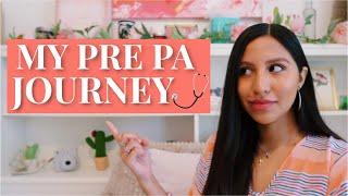 My Pre-PA Journey *Timeline* : What Did I Do to Be Accepted to PA School? | Medically Bri