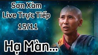 Sơn Xàm Tv Live trực tiếp 15/11 : Hết Phim