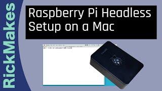 Raspberry Pi Headless Setup on a Mac