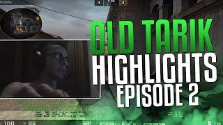 OLD TARIK HIGHLIGHTS EP. 2