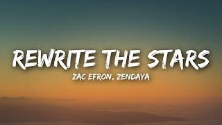 Zac Efron, Zendaya - Rewrite The Stars (Lyrics / Lyrics Video)