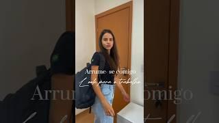 Arrume-se comigo, para o trabalho. #asmrsounds #dailyvlog #minivlog #vlogderotina #lookdodia