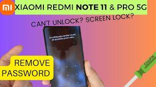 Xiaomi Redmi Note 11 / Pro 5G Unlock Password PIN - Factory Reset