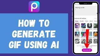 How to Generate GIF Using AI | GIF Generate Using AI