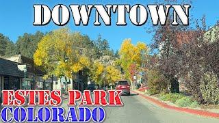 Estes Park - Colorado - 4K Downtown Drive