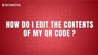 Scanova QR Code Generator | How do I edit the content of my QR Code