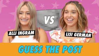 Alli Ingram vs. Lisi German - Guess The Post