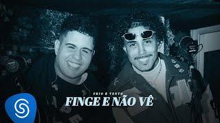 Gaab, Mc Livinho - Finge Que Não Vê (Álbum Frio e Vento)