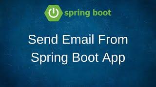 Send Email From Spring Boot App Using Gmail