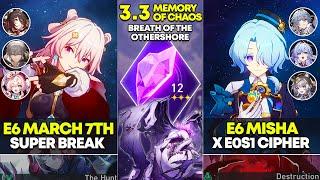 E6 March 7th Super Break & E6 Misha x Cipher | Memory of Chaos 12 | Honkai Star Rail 3.3