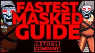 FASTEST Masked Guide in Lethal Company