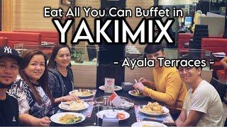 YAKIMIX Eat All You Can Buffet @ Yakimix Ayala Terraces with Birthday Celebration