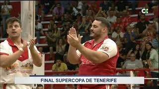 Chimbesque y Rosario disputan la final de la Supercopa de Tenerife