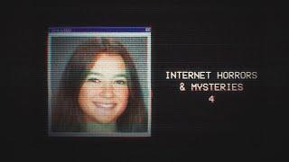 Internet Horrors & Mysteries [4]