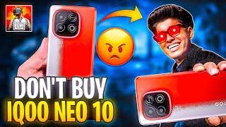 DON'T BUY  IQOO NEO 10 FOR PUBG BGMI  MUST WATCH BEFORE BUYING | IQOO NEO 10 BGMI TEST