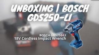 Unboxing | Bosch GDS250 LI 18V Cordless Impact Wrench