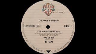 George Benson - On Broadway (12'' version) ℗ 1978