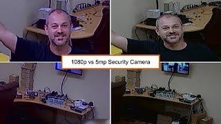 1080p vs 5mp Security Camera