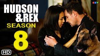 Hudson & Rex Season 8 - Trailer | City TV | Renewed, Release Date, Episode 1, Filming, Cast, Update,