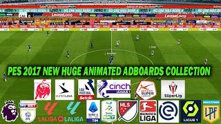 PES 2017 NEW HUGE ANIMATED ADBOARDS COLLECTION