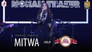 Mitwa - Live @ Amazon Great Indian Festival | Monali Thakur | Kabhi Alvida Naa Kehna