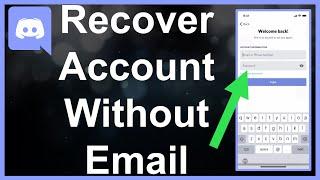 How To Recover Discord Account Without Email