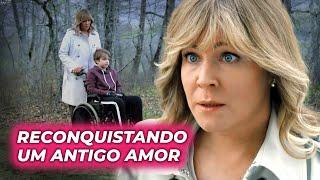 RECONQUISTANDO UM ANTIGO AMOR | REVELAÇÕES DE FAMÍLIA | Filmes românticos - Séries e novelas