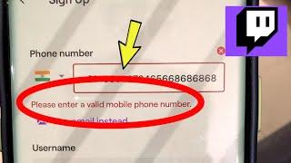 Fix Twitch | Please enter a valid mobile phone number Problem Solved