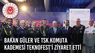 Millî Savunma Bakanı Yaşar Güler ve TSK Komuta Kademesi, Adana’da TEKNOFEST’i Ziyaret Etti