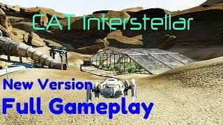 CAT Interstellar * FULL GAME WALKTHROUGH GAMEPLAY (New Version)