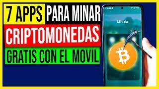  7 Mejores APPS para MINAR criptomonedas GRATIS en ANDROID 2023