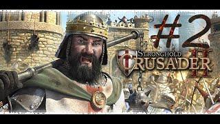 Stronghold Crusader 2 - Жара пустыни - #2 Изгиб реки[Боевые Испытания]