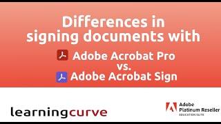 Differences between Adobe Acrobat Pro and Adobe Acrobat Sign