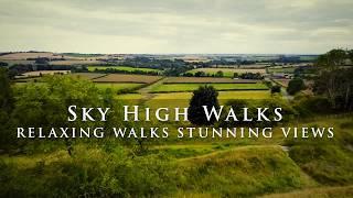 Relaxing walks with sky high views. ENGLISH COUNTRYSIDE Future walks will have DJI drone shots 